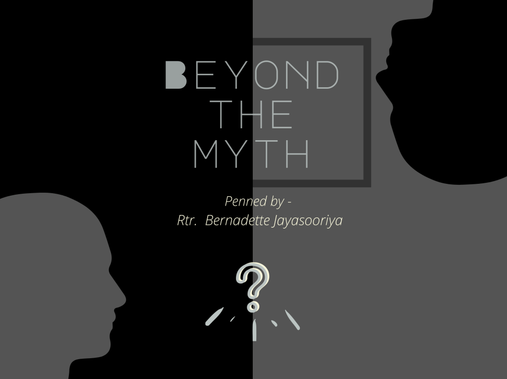 Beyond the Myth