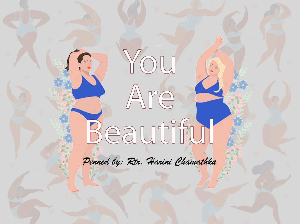 You are Beautiful