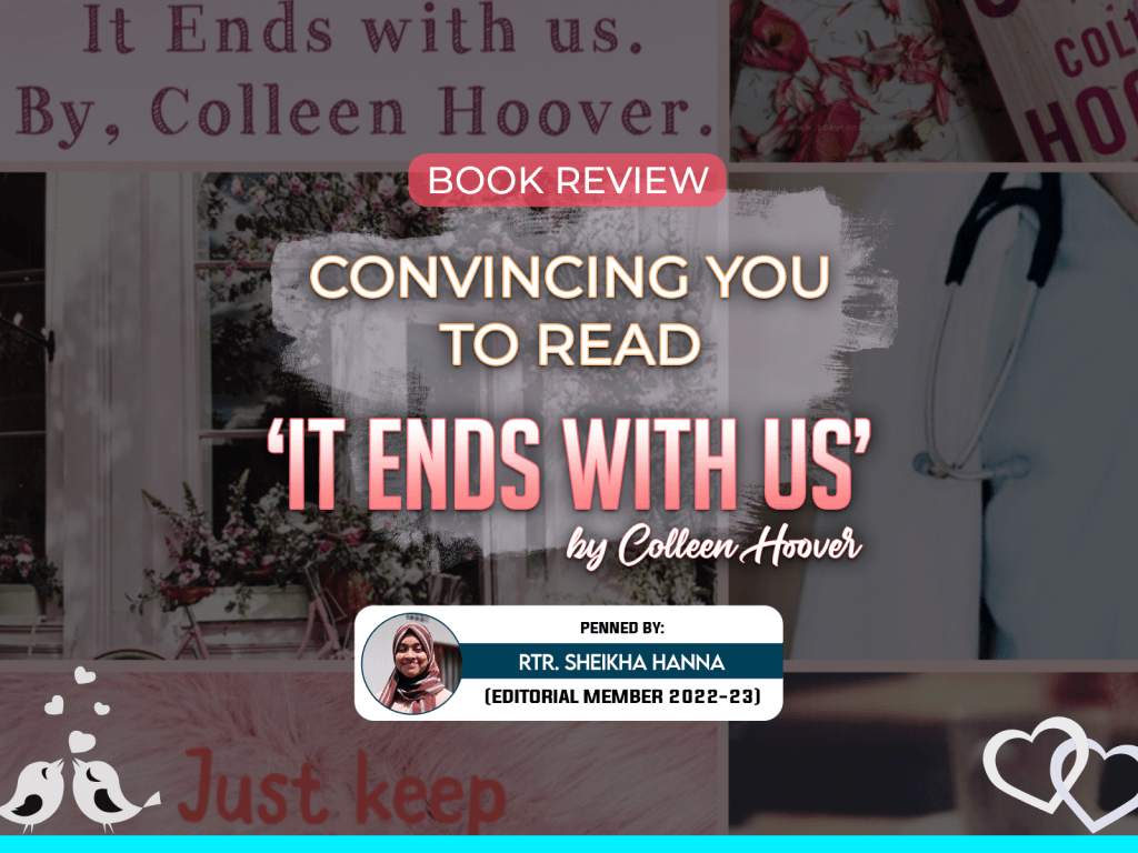 Convincing you to read ‘It Ends with Us’ by Colleen Hoover