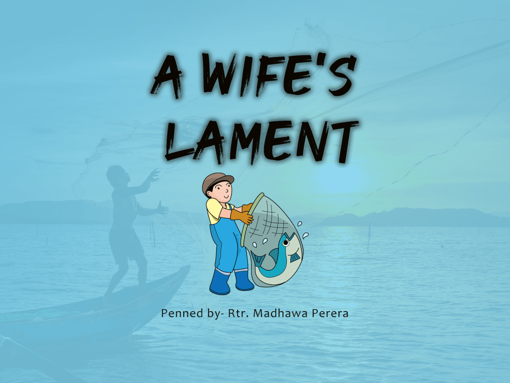 A Wife’s’ Lament