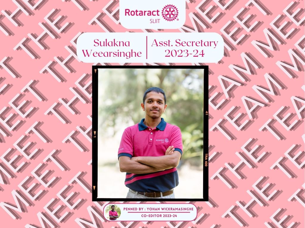 Meet The Team – Sulakna Weerasinghe