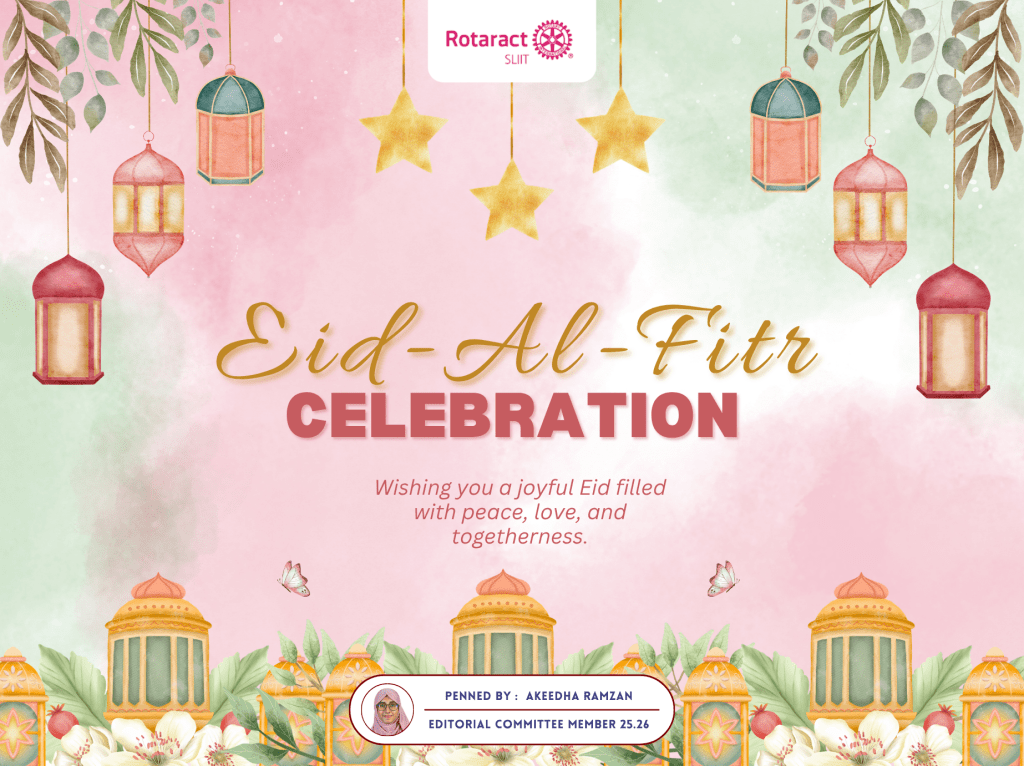 Eid al-Fitr: A Celebration Worth the&nbsp;Wait