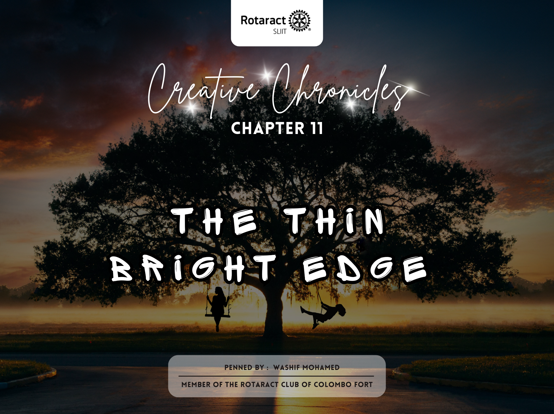 Creative Chronicles: The Thin Bright Edge