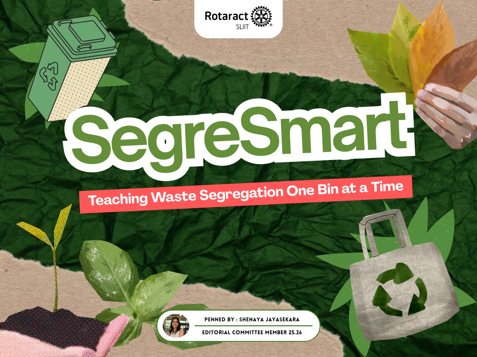SegreSmart: Teaching Waste Segregation One Bin at a Time